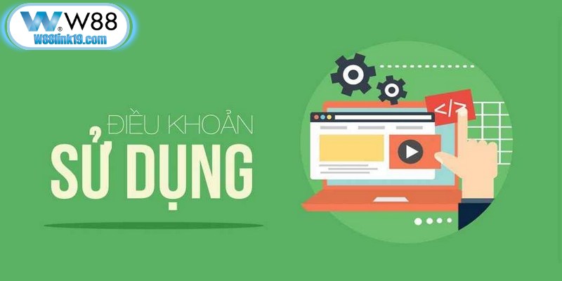 Điều Khoản Sử Dụng W88 - Nội Dung Chính Hội Viên Cần Nắm 4 Trách nhiệm người chơi được quy định trong điều khoản sử dụng W88